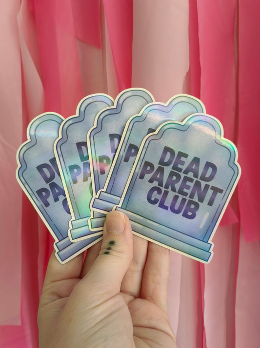 Dead parent club Sticker