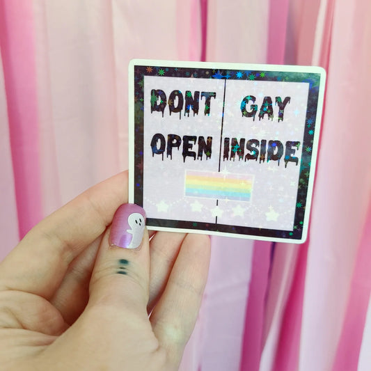 Don't Gay Open Inside Sticker