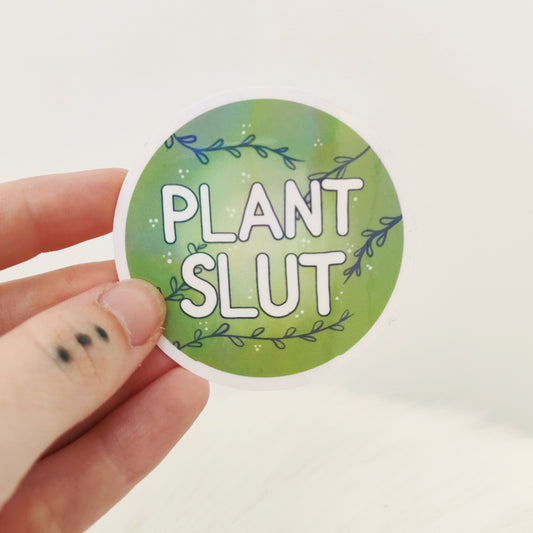 Plant Slut Sticker